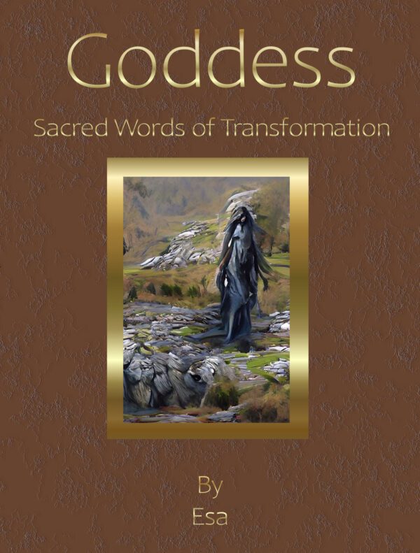 Goddess: sacred words of transformation