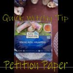 Read more about the article Quick Witchy Tip – Petition Paper