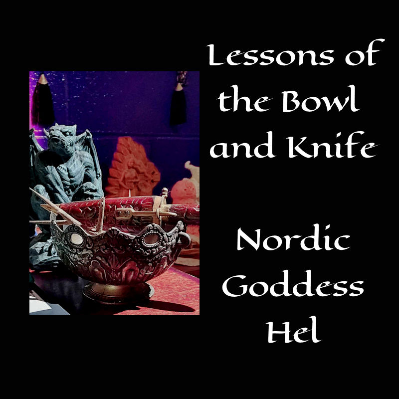 Lessons of the Bowl and Knife